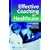 Effective Coaching in Healthcare