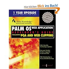 Palm OS Web Application Developer's Guide with CDROM: Including PQA and Web Clipping
