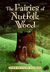 The Fairies of Nutfolk Wood