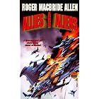 Allies and Aliens by Roger Macbride Allen