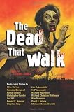 The Dead That Walk