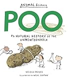 Poo : a natural history of the unmentionable