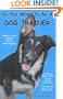 So You Want To Be A Dog Trainer