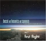 The Best of Hearts of Space, No. 1: First Flight