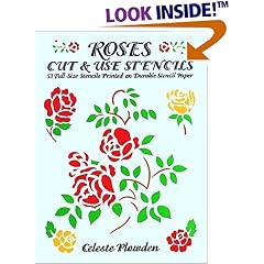 Roses Cut & Use Stencils: 53 Full-Size Stencils Printed on Durable Stencil Paper