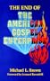 The End of the American Gospel Enterprise