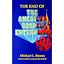 The End of the American Gospel Enterprise