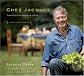 Chez Jacques: Traditions and Rituals of a Cook