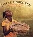 Search : Circle Unbroken (Booklist Editor's Choice. Books for Youth (Awards))