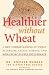 Books : Healthier Without Wheat
