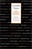 Available Means: An Anthology of Women's Rhetoric(s) (Pittsburgh Series in Composition, Literacy, and Culture)