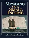 Voyaging on a Small Income