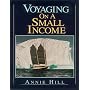 Voyaging on a Small Income