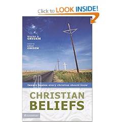Christian Beliefs: Twenty Basics Every Christian Should Know