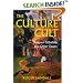 The Culture Cult: Designer Tribalism And Other Essays