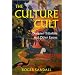The Culture Cult: Designer Tribalism And Other Essays