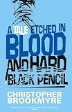 A Tale Etched in Blood and Hard Black Pencil