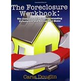 The Foreclosure Workbook