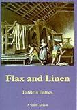 Flax and Linen (Shire Library)