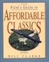 The Pilot's Guide to Affordable Classics