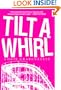 Tilt-a-Whirl