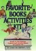 Book Favorite Books Activities Kit: Ready-To-Use Quizzes, Projects and Activity Sheets for Grades 4-8