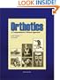 Orthotics: A Comprehensive Clinical Approach