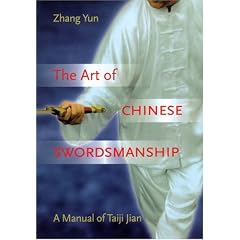 Art Of Chinese Swordsmanship: Manual Of Taiji Jian