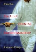 Art Of Chinese Swordsmanship: Manual Of Taiji Jian