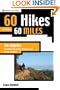 60 Hikes Within 60 Miles: Los Angeles: Including San Bernardino, Pasadena, and Oxnard