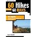 60 Hikes within 60 Miles: Los Angeles: Including San Bernardino, Pasadena, and Oxnard (60 Hikes - Menasha Ridge)
