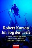  : Im Sog der Tiefe: Wie zwei Taucher das R&auml;tsel um ein verschollenes deutsches U-Boot l&ouml;sten