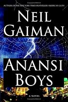 Anansi Boys: A Novel