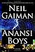 Anansi Boys: A Novel