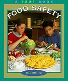 Food Safety (True Books, Food & Nutrition)の画像
