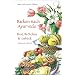 Backen nach Ayurveda, Brot, Br�tchen & Pikantes: Vollwertig und individuell