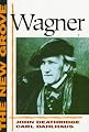 The New Grove Wagner (The New Grove Series)