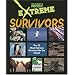 The Planet's Most Extreme - Survivors (The Planet's Most Extreme)