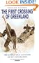 First Crossing of Greenland: The Gamble that Launched Arctic Exploration (Endeavour)