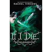 If I Die | Rachel Vincent