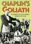 Chaplin's Goliath: In Search of Scotland's Forgotten Star