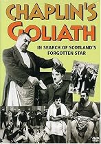 Chaplin's Goliath: In Search of Scotland's Forgotten Star