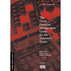 The Good Financial Management Guide for the Voluntary Sector (Good Guides)
