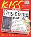 KISS Guide to Organizing Your Life (Keep It Simple Series)