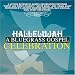 Search : Hallelujah: A Bluegrass Gospel Celebration