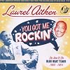 You Got Me Rockin-The Best Of The Blue Beat Years 1960-1964