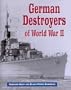 German Destroyers of World War II