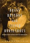 Brass Buttons and Silver Horseshoes:...