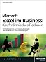 Microsoft Excel im Business: Kaufm�nnisches Rechnen