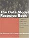 The Data Model Resource Book: A Library of Logical Data and Data Warehouse Designs